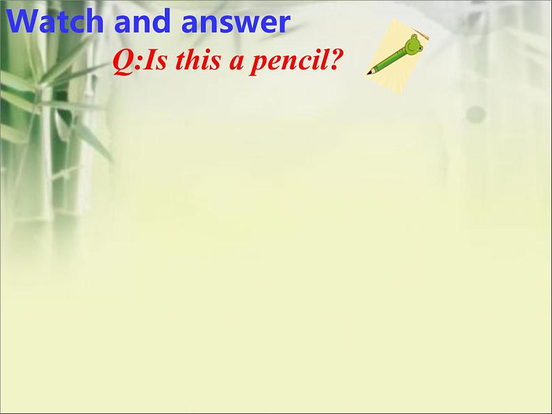 译林版小学英语三下 Unit3 Is this your pencil？(第1课时) 课件08