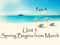 陕旅版五年级下册Unit 3 Spring Begins from March教课ppt课件