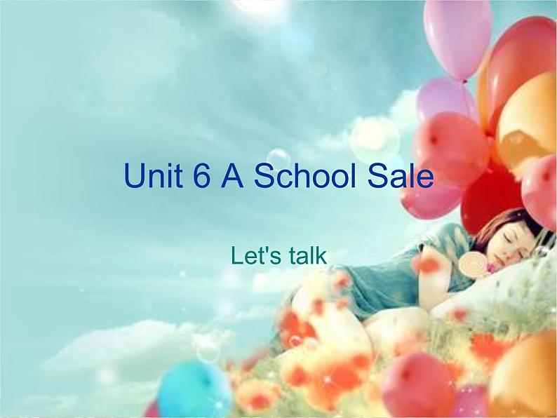 陕旅版小学英语六下 Unit6 A School Sale partB 课件第1页