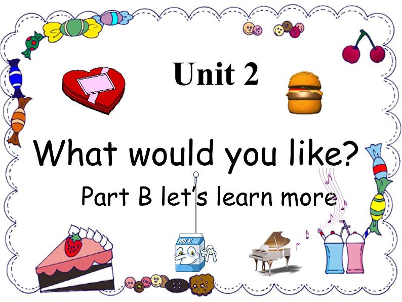 陕旅版小学英语六下 Unit2 What Would You Like？ partB 课件01