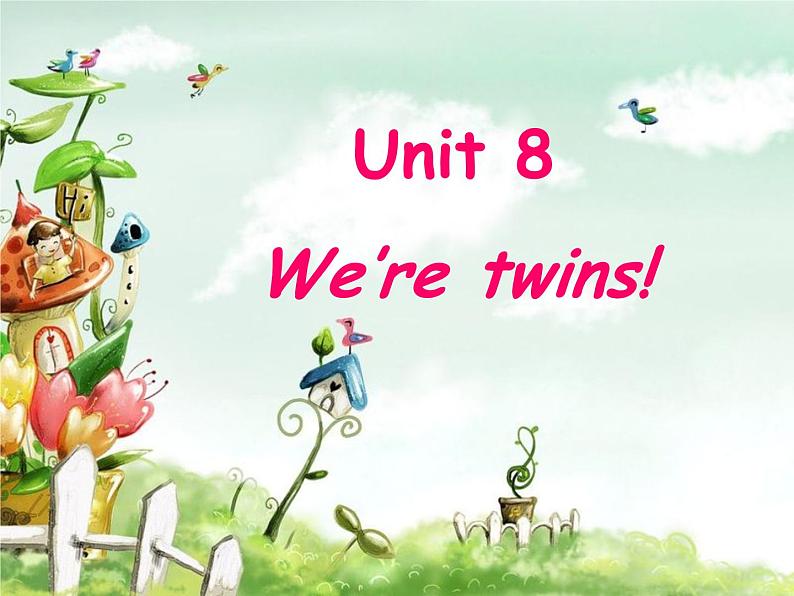 译林版小学英语三下 Unit8 We're twins!(第2课时) 课件01