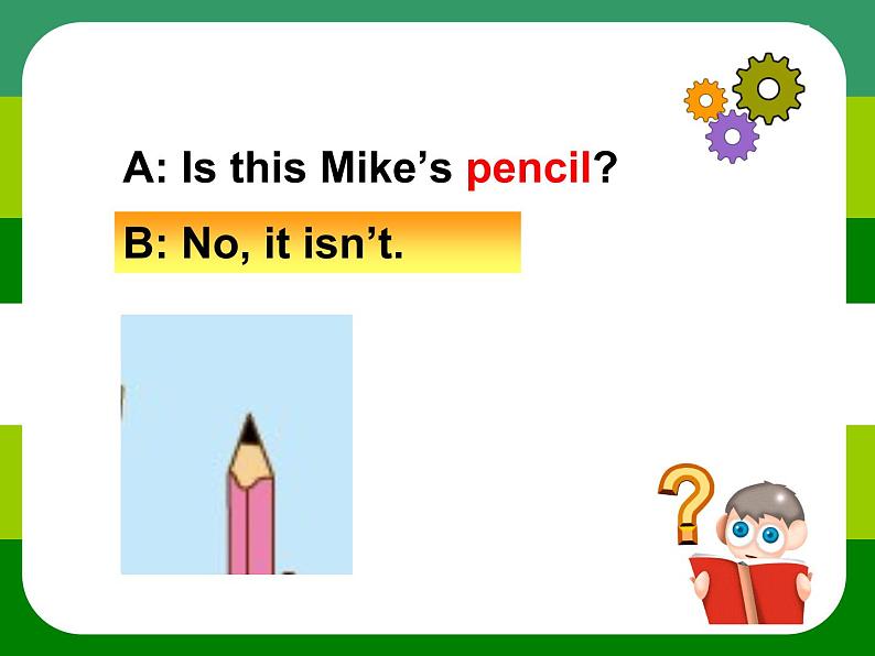 译林版小学英语三下 Unit3 Is this your pencil？(第2课时) 课件第6页