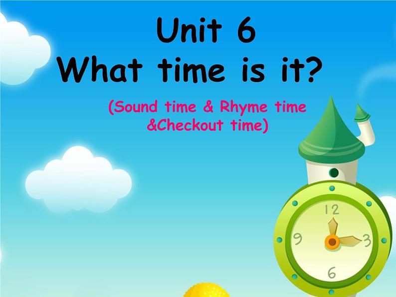 译林版小学英语三下 Unit6 What time is it？(第3课时) 课件01