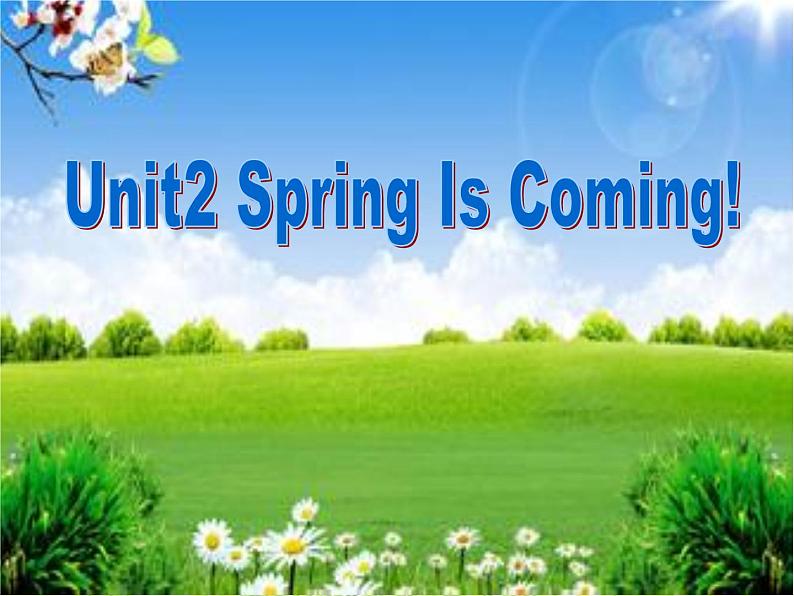 陕旅版小学英语五下 Unit2 Spring Is Coming！partB 课件01