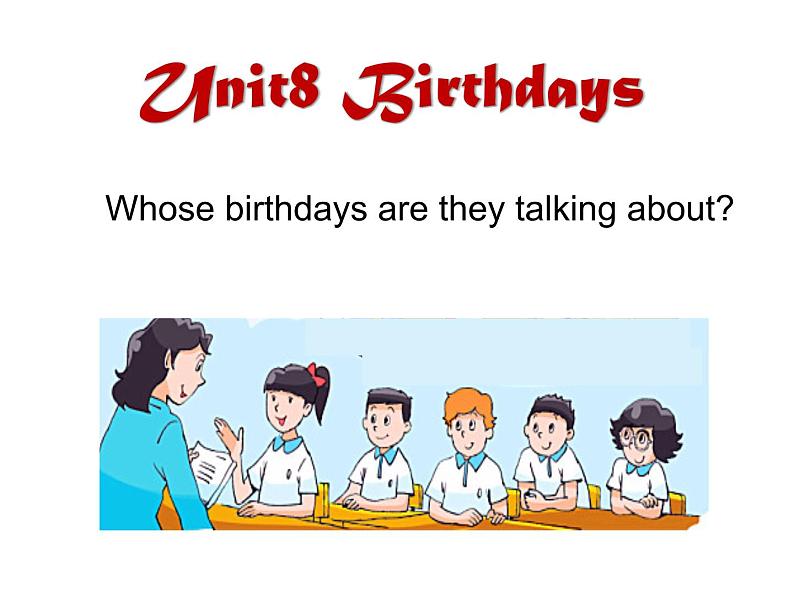 译林版小学英语五下 Unit8 Birthdays(第1课时) 课件第5页