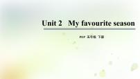 人教版 (PEP)五年级下册Unit 2 My favourite season Part A教学ppt课件