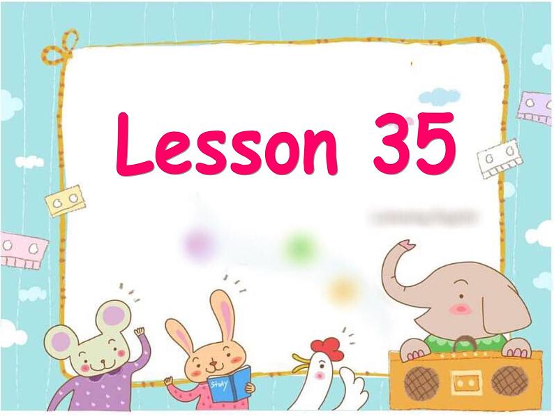 人教精通版小学英语四下 Unit6 Would you like to take a trip？(Lesson35) 课件01