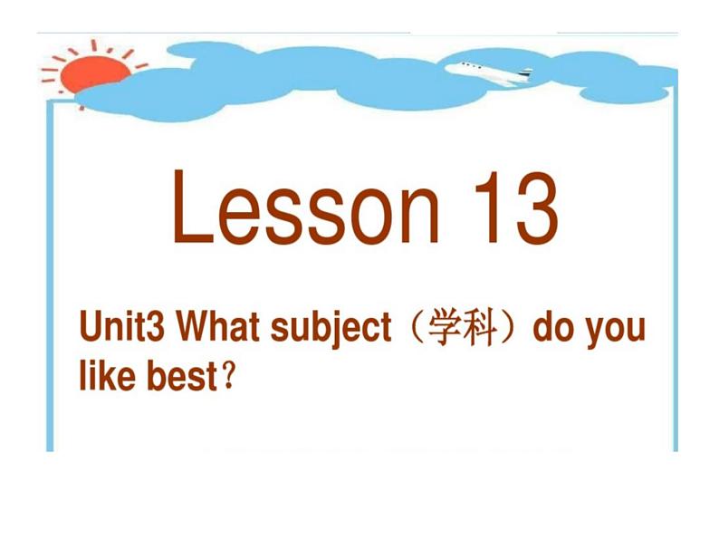 人教精通版小学英语四下 Unit3 What subject do you like best？(Lesson13) 课件01