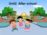 译林版小学英语四下 Unit2 After school(第2课时) 课件