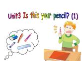 译林版小学英语三下 Unit3 Is this your pencil？(第1课时) 课件