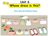 译林版小学英语四下 Unit6 Whose dress is this？(第2课时) 课件