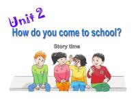 英语新版-牛津译林版Unit 2 How do you come to school?图文课件ppt