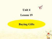 小学英语冀教版 (三年级起点)六年级下册Unit 4 Li Ming Comes HomeLesson 19 Buying Gifts作业课件ppt