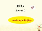 冀教版（三起）英语小学五年级下册Unit2 Lesson 7 Arriving in Beijing 作业课件