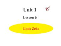 冀教版 (三年级起点)四年级下册Lesson 6 Little Zeke作业ppt课件