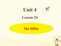 小学英语冀教版 (三年级起点)四年级下册Lesson 24 The Diffos教学ppt课件