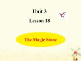 冀教版（三起）英语小学三年级下册U3-L18 The Magic Stone课后作业课件