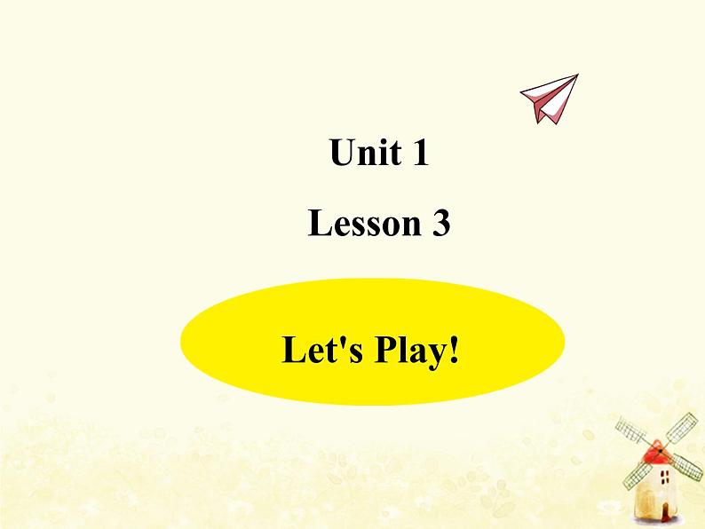 冀教版（三起）英语小学六年级下册U1-L3 Let's Play！课后作业课件01