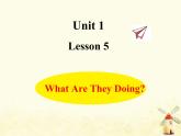 冀教版（三起）英語小學五年級下冊Unit1 Lesson 5 What Are They Doing？作業(yè)課件