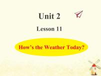 小学英语冀教版 (三年级起点)四年级下册Lesson 11 How's the Weather Today?作业ppt课件
