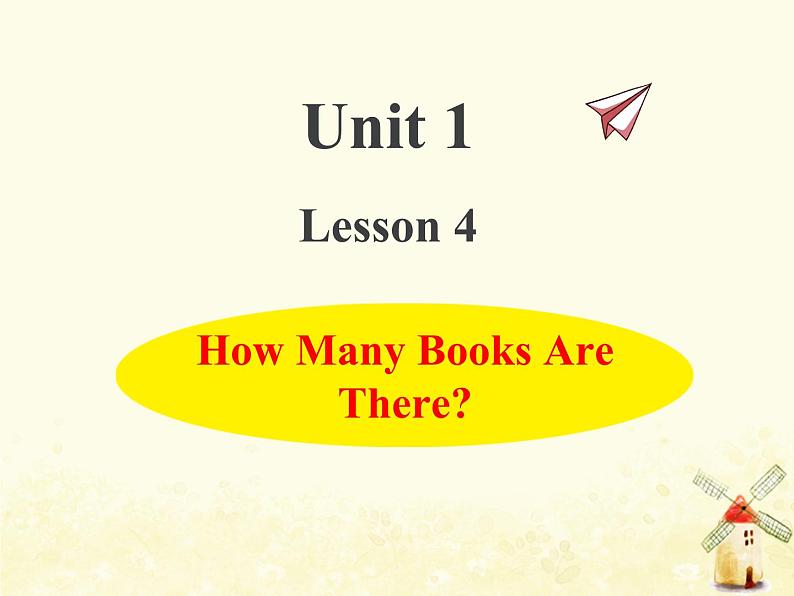 冀教版（三起）英语小学四年级下册U1-L4 How Many Books Are There？教学课件01