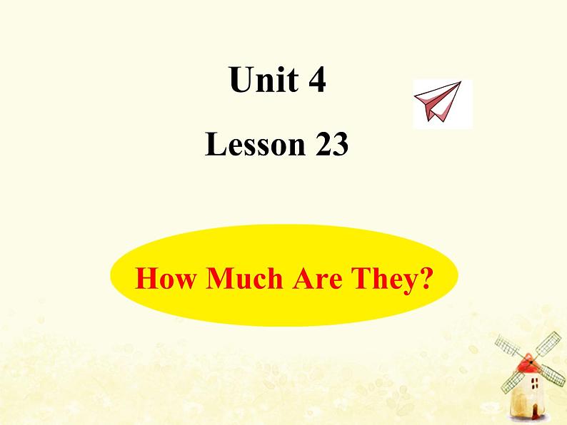 冀教版（三起）英语小学三年级下册U4-L23 How Much Are They？课后作业课件01