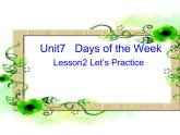 北师大版五下英语 Unit7 Days of the week Lesson2 课件