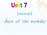 北师大版五下英语 Unit7 Days of the week Lesson1 课件