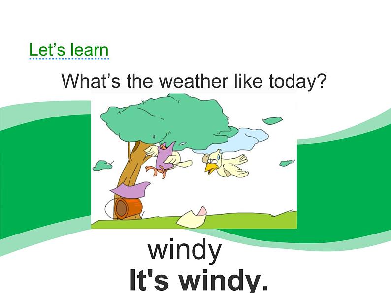 陕旅版小学英语五下 Unit5 What's the Weather like Today？ partA 课件04