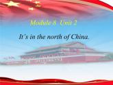 外研版（一起）小學(xué)英語四下 M8U2 It's in the north of China. 課件
