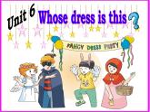 译林版（三起）小学英语四下 Unit6 Whose dress is this(第1课时） 课件