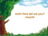 Unlt 1 How tall are you？ part C  课件