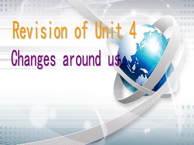 Unit4 Then and now PartC  课件01