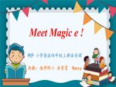 小学英语PEP 4A meet magic e!Recycle 1部优课件