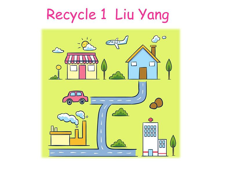 小学英语PEP 6A Recycle 1部优课件01