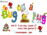 小学英语北京版1A Lesson17 SPP阅读课例 Bug on a rug部优课件