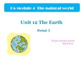 小学英语沪教版6A unit12 The earth部优课件