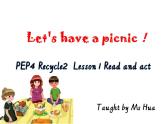 小学英语PEP 4B let's have a picnic Recycle 2 Read and act部优课件