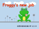 小学英语牛津上海版5A Unit3 My future Froggy‘s new job部优课件
