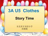 小学英语人教版 3A Story Time Unit5 Clothes部优课件