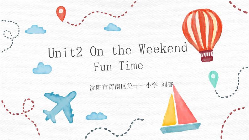 小学英语人教版 4A Unit2 On the Weekend Fun Time部优课件01