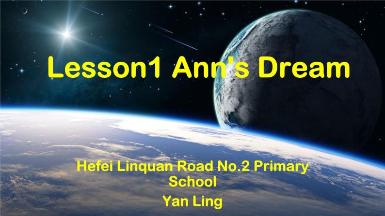 小学英语北师大版6A Lesson1 Ann's Dream 部优课件01