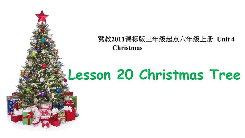 小学英语冀教版6A Lesson20 Christmas Tree部优课件第2页