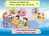 小學英語教科版6A Let's talk Unit7 What did you do yesterday部優(yōu)課件