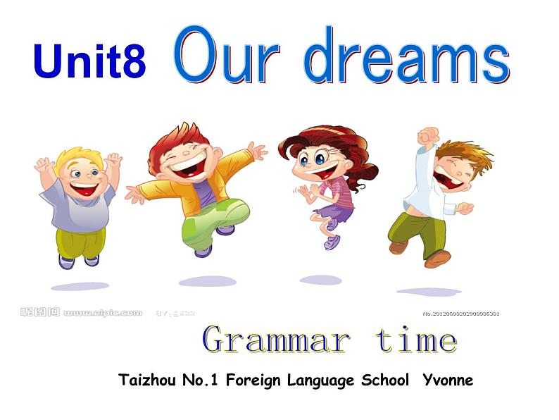 小学英语译林版6B Grammar & Fun time Unit8 Our dreams部优课件第1页