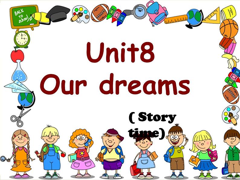 小学英语译林版6B Story time Unit8 Our dreams部优课件第3页