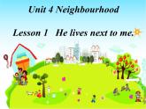 小学英语鲁科版5B unit4 neighbourhood Lesson1 He lives next to me 部优课件
