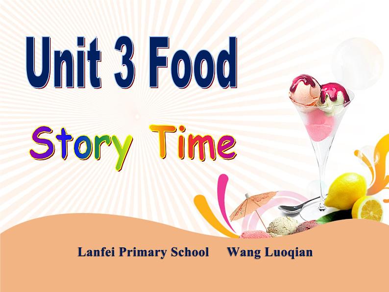 小学英语人教版 3A Story Time Unit3 Food部优课件02