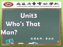 小学英语陕旅版六年级下册Unit 3 Who's That Man？授课ppt课件