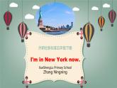 小学英语外研版5B Unit2 I'm in New York now 部优课件